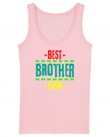 Best Brother Ever  Cotton Pink