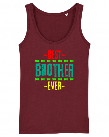 Best Brother Ever  Burgundy