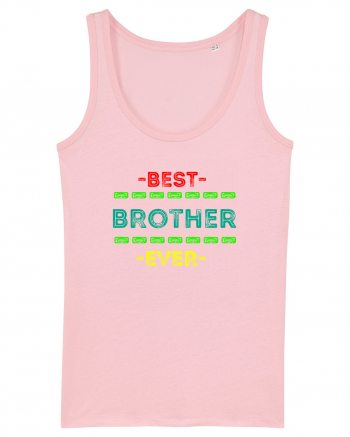 Best Brother Ever  Cotton Pink