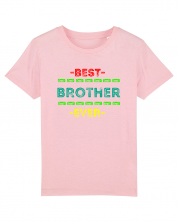 Best Brother Ever  Cotton Pink