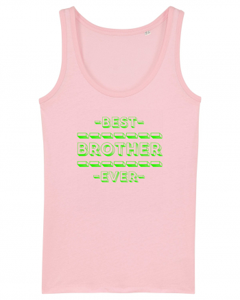 Best Brother Ever  Cotton Pink