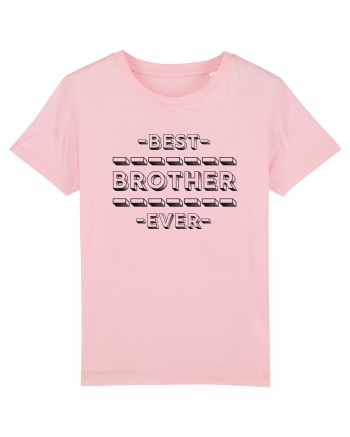 Best Brother Ever  Cotton Pink