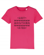 Best Brother Ever  Tricou mânecă scurtă  Copii Mini Creator