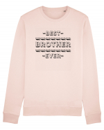 Best Brother Ever  Bluză mânecă lungă Unisex Rise