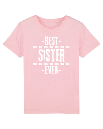 Best Sister Ever Cotton Pink