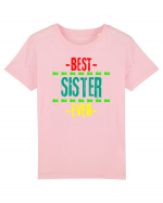 Best Sister Ever Tricou mânecă scurtă  Copii Mini Creator