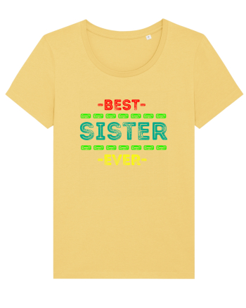 Best Sister Ever Jojoba