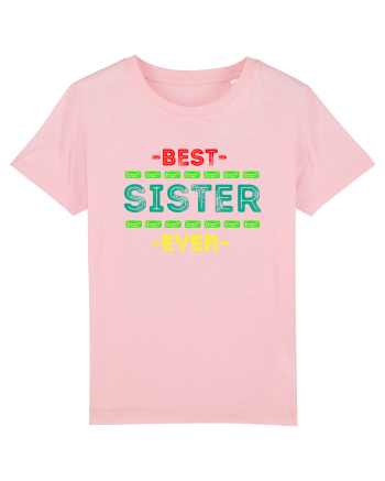 Best Sister Ever Cotton Pink