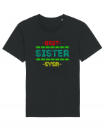 Best Sister Ever Tricou mânecă scurtă Unisex Rocker