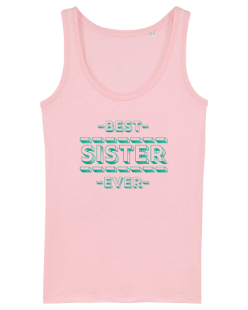 Best Sister Ever Cotton Pink