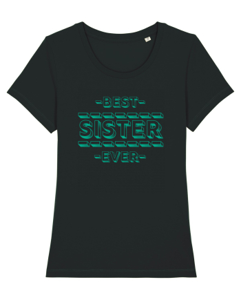 Best Sister Ever Black