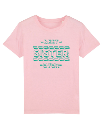 Best Sister Ever Cotton Pink