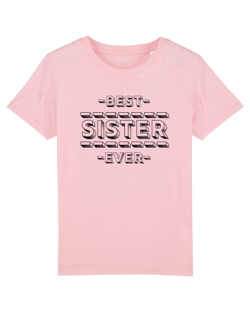 Best Sister Ever Cotton Pink