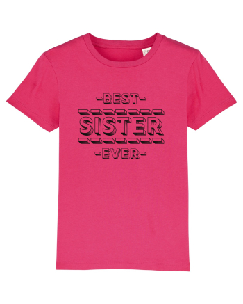Best Sister Ever Raspberry
