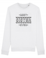 Best Sister Ever Bluză mânecă lungă Unisex Rise