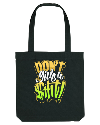 Don't give a shit! Black