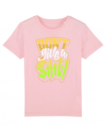 Don't give a shit! Cotton Pink
