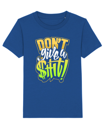 Don't give a shit! Majorelle Blue
