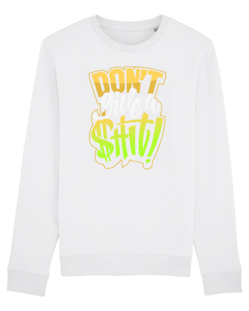 Don't give a shit! White