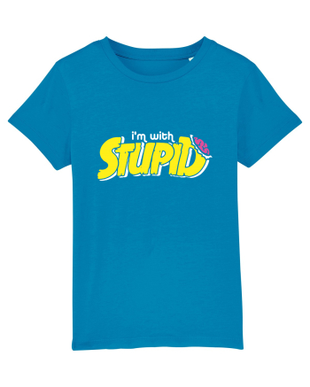 I'm with stupid Azur