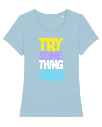 Try Something New Sky Blue