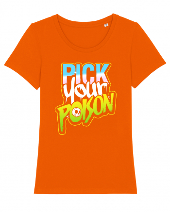 Pick your Poison Bright Orange