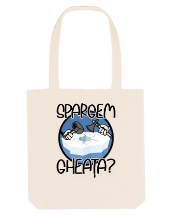 Spargem gheața? Natural