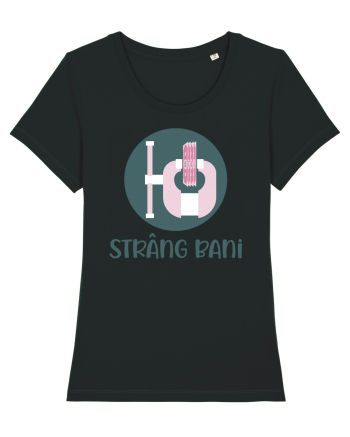 Strâng bani Black