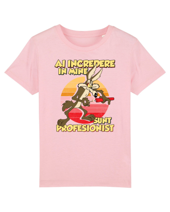Ai încredere - Sunt profesionist Cotton Pink