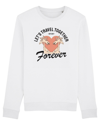 Let's travel together forever White