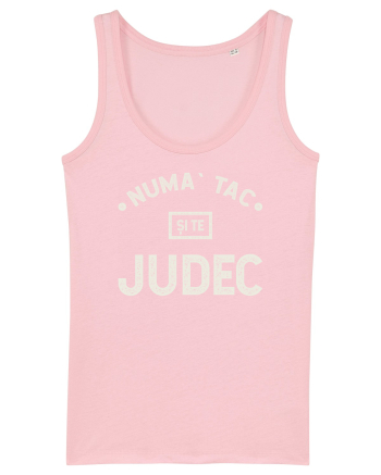 Numa` tac si te judec Cotton Pink