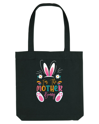 I'm The Mother Bunny Black