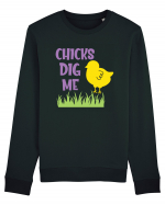 Chicks dig me Bluză mânecă lungă Unisex Rise