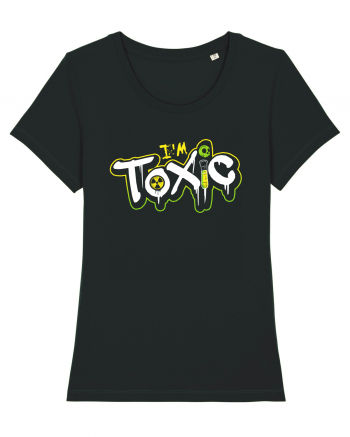 I'm Toxic. Black