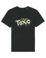 I'm Toxic. Tricou mânecă scurtă Unisex Rocker