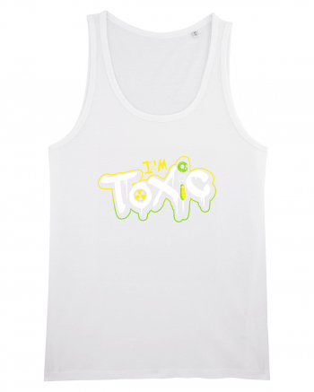 I'm Toxic. White