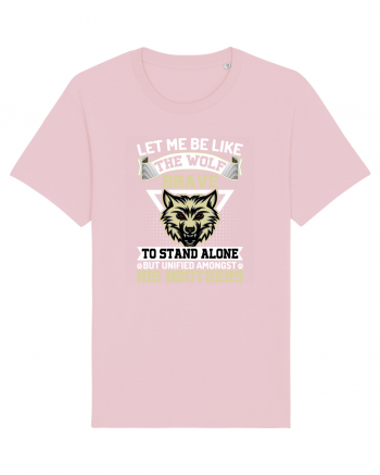 Let Me Be Like The Wolf Brave Cotton Pink