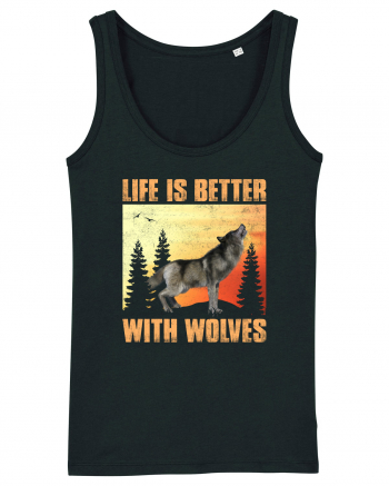 Life Is Better With Wolves Black