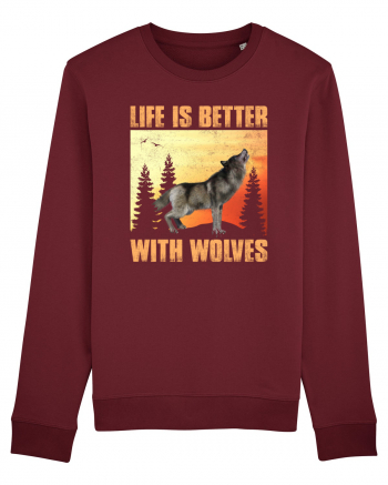 Life Is Better With Wolves Burgundy