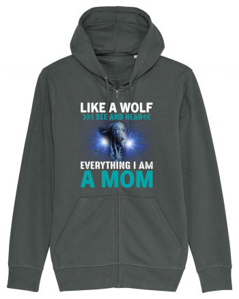 Like A Wolf I See And Hear Everything I Am A Mom Anthracite