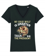 My Gray Wolf Is Smarter Than The President Tricou mânecă scurtă guler V Damă Evoker