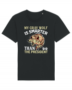 My Gray Wolf Is Smarter Than The President Tricou mânecă scurtă Unisex Rocker