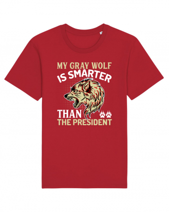 My Gray Wolf Is Smarter Than The President Red