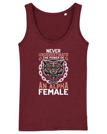 Never underestimate the power of an alpha female Burgundy