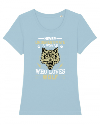 Never underestimate a woman who loves wolf Sky Blue