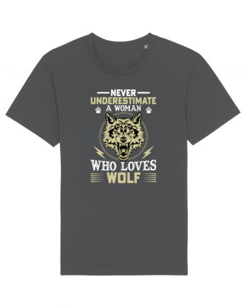 Never underestimate a woman who loves wolf Anthracite