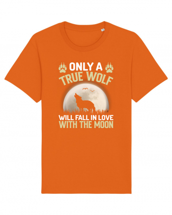 Only a true wolf will fall in love with the moon Bright Orange