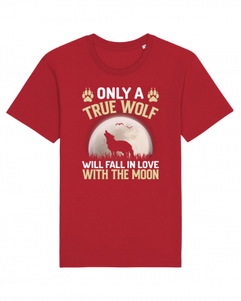 Only a true wolf will fall in love with the moon Red