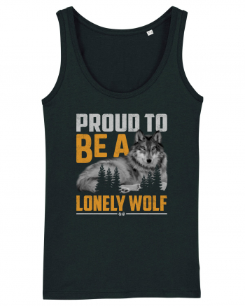 Proud to be a lonely wolf Black