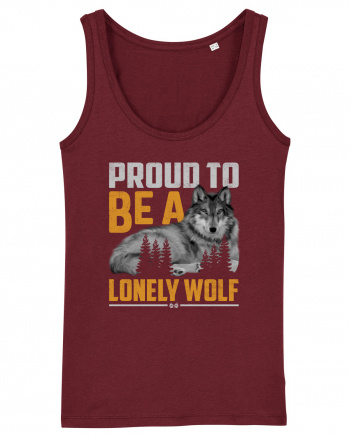 Proud to be a lonely wolf Burgundy